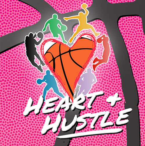 Heart and hustle